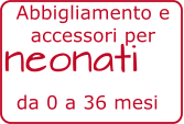 da 0 a 36 mesi neonati Abbigliamento e accessori per