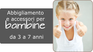 da 3 a 7 anni bambine Abbigliamento  e accessori per