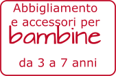 da 3 a 7 anni bambine Abbigliamento  e accessori per