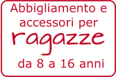 da 8 a 16 anni ragazze Abbigliamento e accessori per