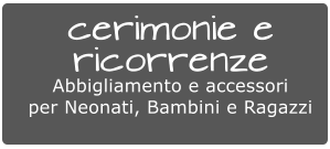 cerimonie e  ricorrenze Abbigliamento e accessori per Neonati, Bambini e Ragazzi