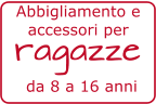 da 8 a 16 anni ragazze Abbigliamento e accessori per